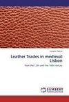 Leather Trades in medieval Lisbon