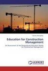 Education for Construction Management