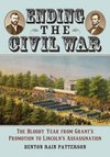Patterson, B:  Ending the Civil War