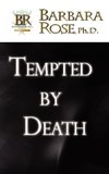 Tempted by Death