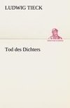 Tod des Dichters