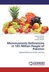 Micronutrients Deficiencies in 185 Million People of Pakistan
