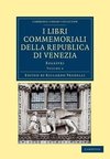 I libri commemoriali della Republica di Venezia - Volume             4