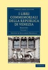 I libri commemoriali della Republica di Venezia - Volume             7