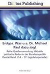 Erdgas. Was u.a. Dr. Michael Paul dazu sagt