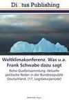Weltklimakonferenz. Was u.a. Frank Schwabe dazu sagt