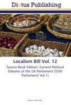 Localism Bill Vol. 12