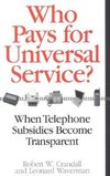 Who Pays for Universal Service?