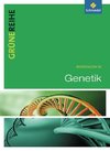 Grüne Reihe. Genetik. Schulbuch