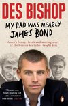 My Dad Was Nearly James Bond