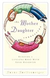The Mother Daughter Connection