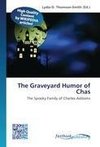 The Graveyard Humor of Chas
