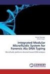 Integrated Modular Microfluidic System for  Forensic Alu DNA Typing