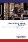 Mental Illness among Prisoners