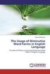 The Usage of Diminutive Word Forms in English Language