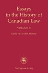 Essays in the History of Canadian Law, Volume II