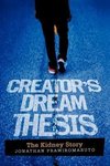 Creator's Dream Thesis
