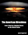 The American Hiroshima
