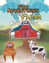 Fun Adventures on the Farm