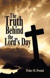 The Truth Behind the Lord's Day