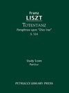 Totentanz, S. 126 - Study score