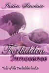Forbidden Innocence, Tales of the Forbidden, Book 3
