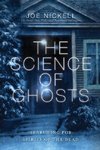 The Science of Ghosts