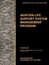 Aviation Life Support System Management Program