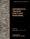 Aeromedical Training for Flight Personnel