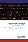 Community Space and Social Sustainability