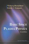 Wolfgang, B:  Basic Space Plasma Physics (Revised Edition)