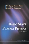 BASIC SPACE PLASMA PHYSICS REV