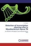 Detection of transcription silencing sites in Mycobacterium leprae TN