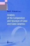 Analysis of the Composition and Structure of Glass and Glass Ceramics