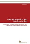 Light Propagation and Random Lasing