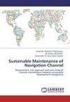 Sustainable Maintenance of Navigation Channel