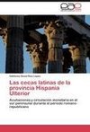 Las cecas latinas de la provincia Hispania Ulterior