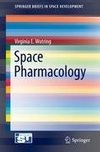 Space Pharmacology