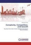 Complexity, Competition, and Growth
