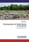 Privatazation of Solid Waste in Tanzania