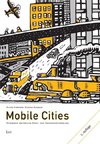 Mobile Cities