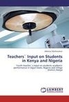 Teachers` Input on Students in Kenya and Nigeria
