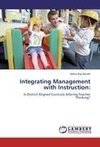 Integrating Management with Instruction: