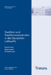 Tradition und Traditionsverständnis in der Deutschen Luftwaffe