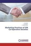 Marketing Practices of Silk Co-Operative Societies