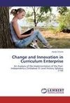 Change and Innovation in Curriculum Enterprise