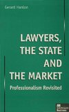 Lawyers, the State and the Market