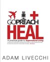Go.Preach.Heal