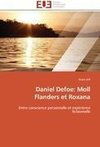 Daniel Defoe: Moll Flanders et Roxana