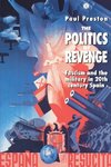 The Politics of Revenge